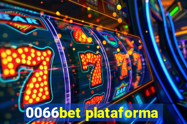 0066bet plataforma